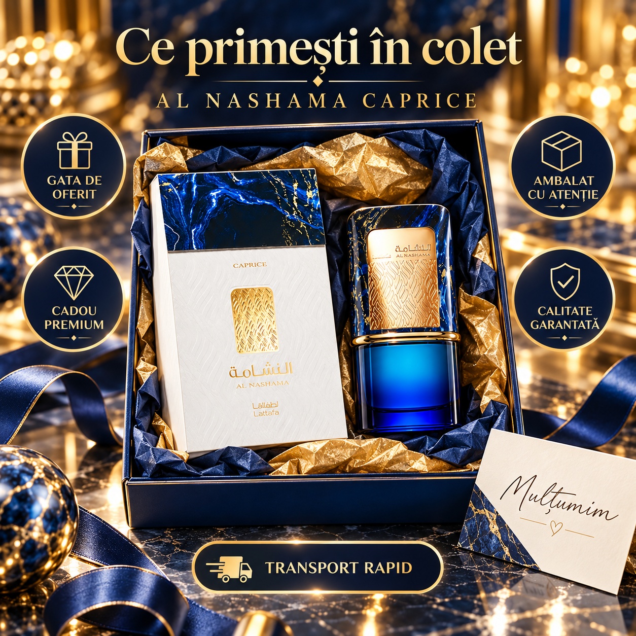 Ce primești în colet Lattafa Al Nashama Caprice 100 ml ambalat premium pentru cadou