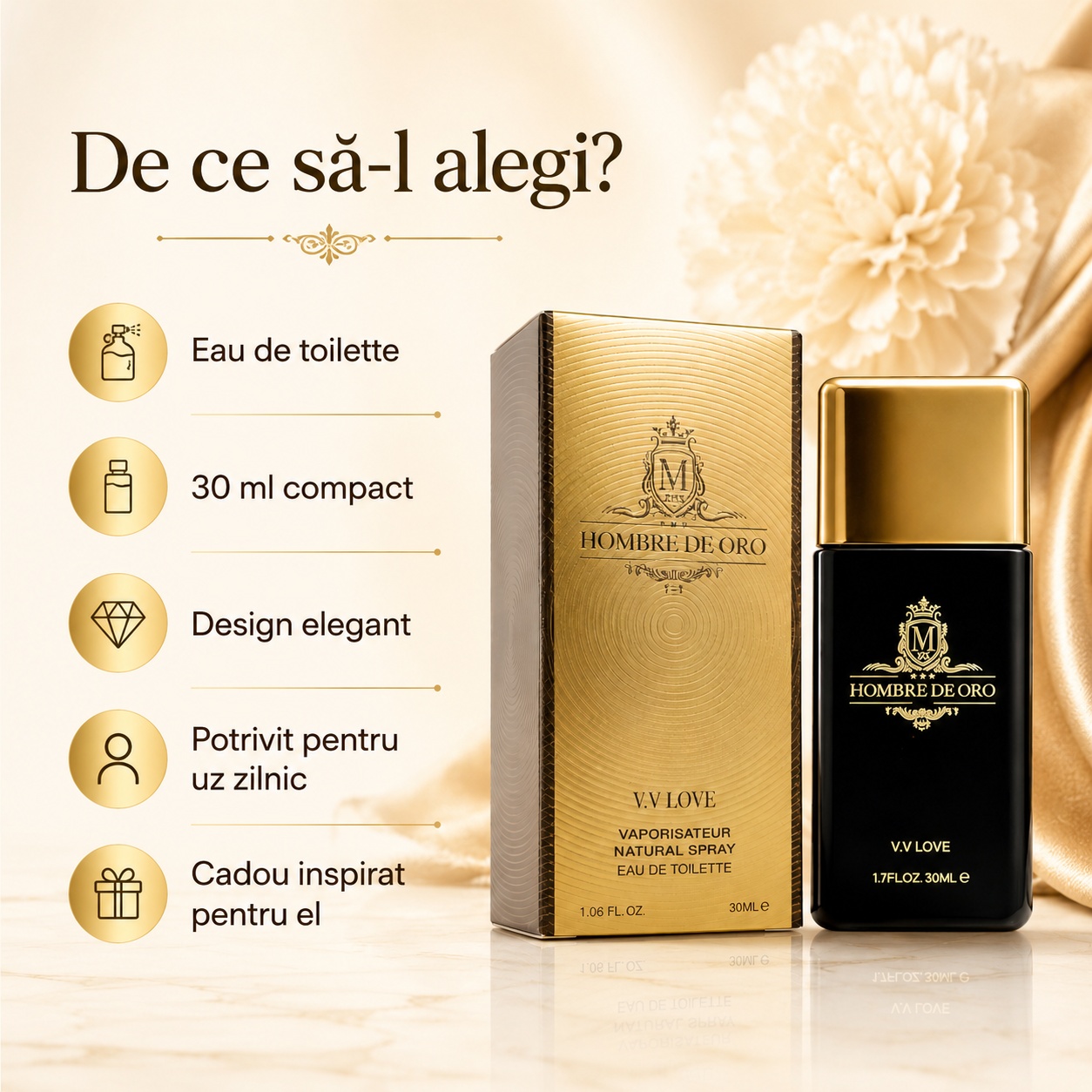De ce să alegi V.V. Love Hombre de Oro parfum bărbat 30 ml