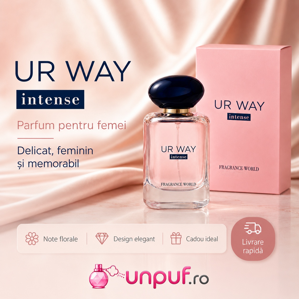 UR Way Intense Fragrance World parfum de damă delicat, feminin și memorabil, cu design elegant