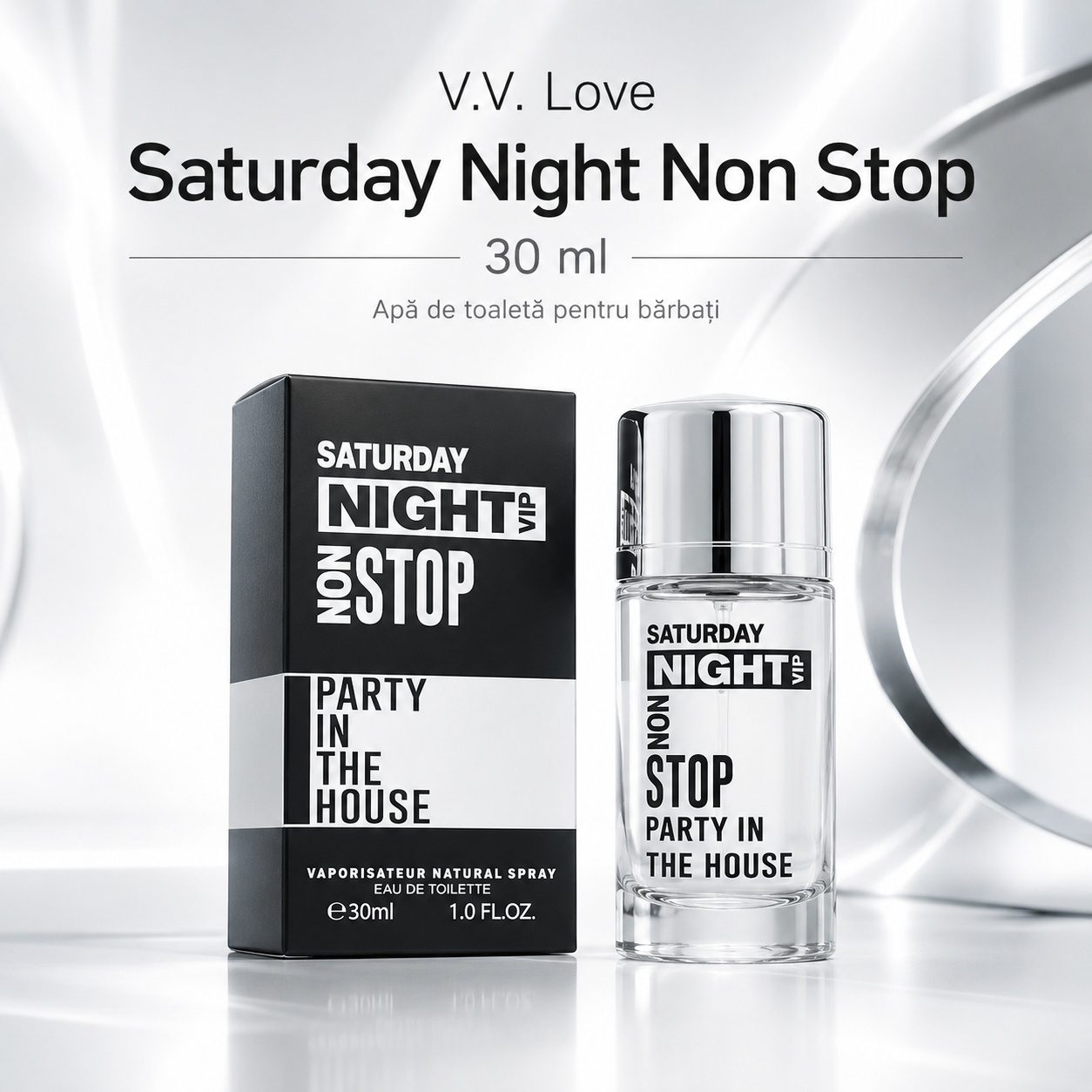 Parfum Bărbat V.V. Love Saturday Night Non Stop Eau de Parfum 30 ml