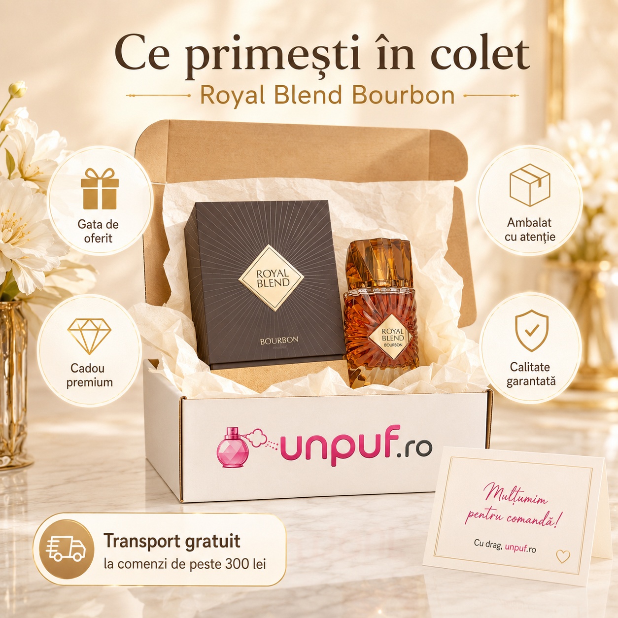 Ce primești &icirc;n colet Royal Blend Bourbon 100 ml ambalat cu atenție cadou premium unpuf.ro transport gratuit peste 300 lei