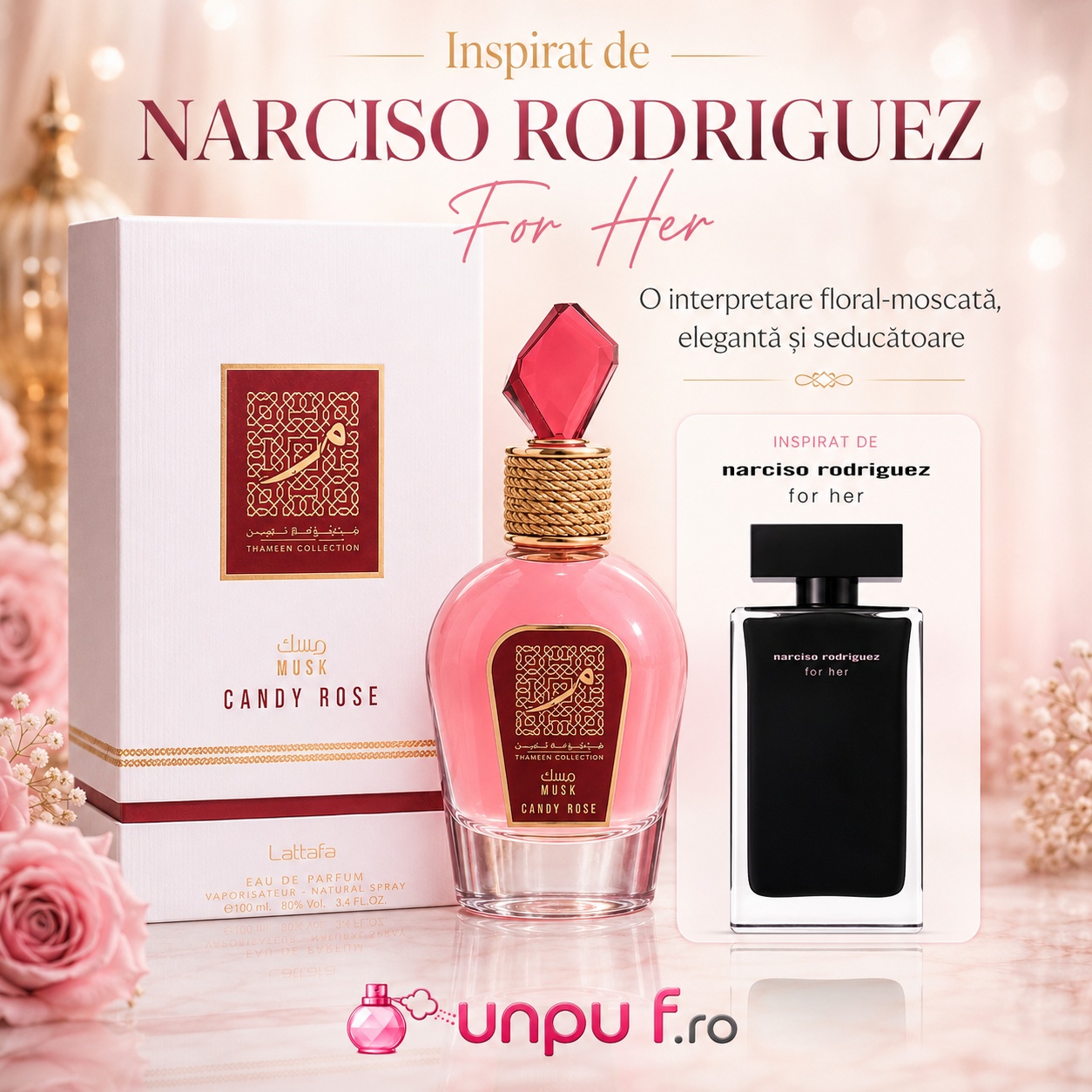 Lattafa Candy Rose parfum inspirat din Narciso Rodriguez For Her interpretare floral moscata elegantă și seducătoare