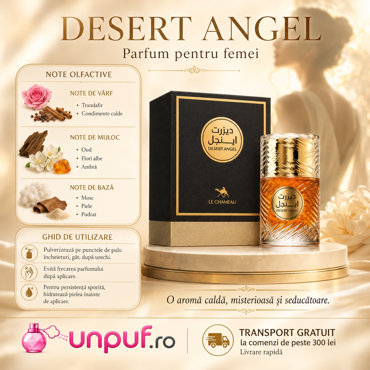 Ghid de utilizare Le Chameau Desert Angel cu note de coniac scorțișoară boabe de tonka lemn de stejar praline vanilie și lemn de santal