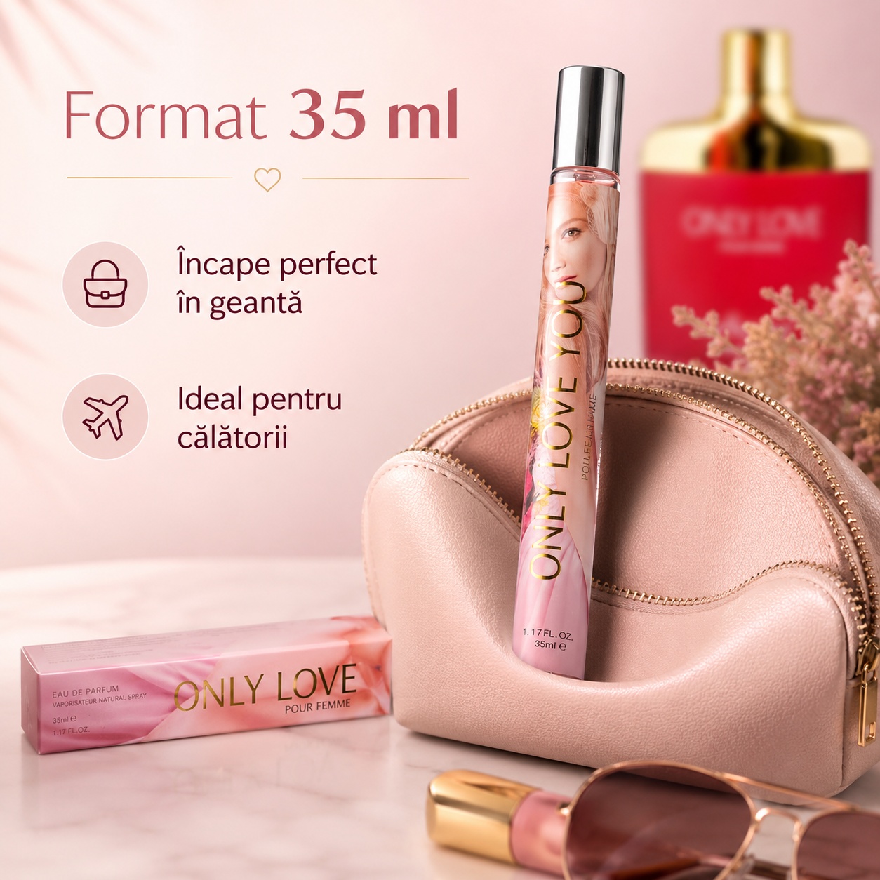 Only Love You Pour Femme 35 ml &icirc;ncape perfect &icirc;n geantă și este ideal pentru călătorii