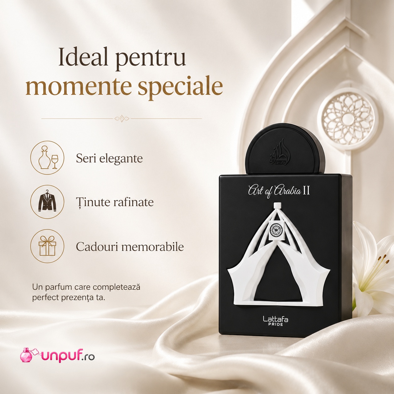 Lattafa Pride Art Of Arabia II parfum ideal pentru seri elegante ținute rafinate și cadouri memorabile