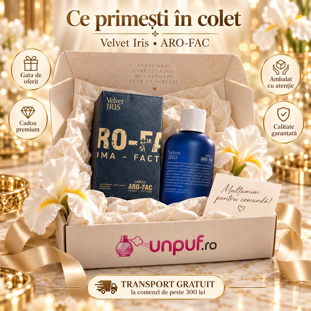 Ce primești în colet Velvet Iris Aro-Fac Lazuli parfum arabesc de damă ambalat premium pentru cadou