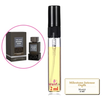 Mostra fiola din Parfumul Milestone Intense Oudh, decant sticla cu pulverizator
