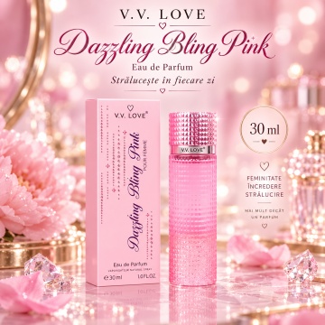 Parfum pentru femei V.V. LOVE Dazzling Bling Pink, 30 ml