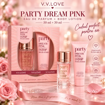 Set Cadou Femei V.V.Love Party Dream Pink Non Stop, Eau de Parfum 30 ml + Body Lotion 50 ml