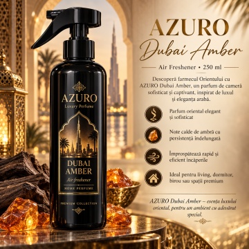 Odorizant Cameră Azuro Dubai Amber Air Freshener, Parfum Ambiental Cald și Elegant, 250 ml