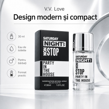 Parfum Bărbat V.V. Love Saturday Night Non Stop Eau de Parfum 30 ml, Inspirat din 212 VIP Men Carolina Herrera, Aromă Fresh, Aromatică și Lemnoasă - Img 3