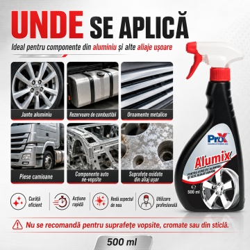 Soluție curățat aluminiu PRO X Alumix, pentru aluminiu și aliaje ușoare, acțiune rapidă, îndepărtează oxizi, praf de frână și impurități, pentru jante, ornamente și componente auto, 500 ml, 4x Stickere - Img 5
