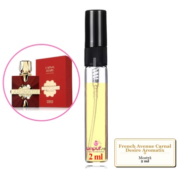 Mostra fiola din Parfumul French Avenue Carnal Desire Aromatix, decant sticla cu pulverizator