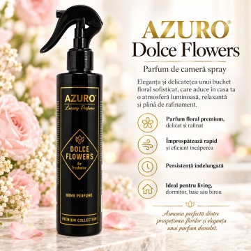 Odorizant Cameră Azuro Dolce Flowers Air Freshener, Parfum Ambiental cu Aromă Florală, 250 ml