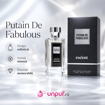 Parfum Putain De Fabulous Escent 100 ml, Apa De Parfum, Barbati - Img 5