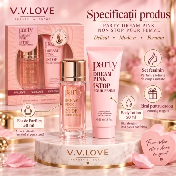 Set Cadou Femei V.V.Love Party Dream Pink Non Stop, Eau de Parfum 30 ml + Body Lotion 50 ml - Img 2