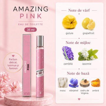 Parfum Amazing Pink 35 ml, Damă, Aromă Floral Fructată Fresh și Feminină, Format Compact, Note de Gutuie, Grapefruit, Zambilă, Iasomie, Mosc, Stânjenel, Cedru de Virginia și Ambră - Img 6