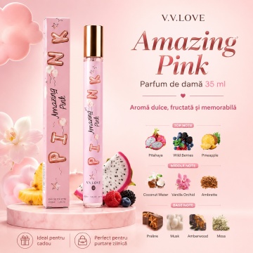 Parfum Damă Amazing Pink 35 ml V.V. Love, Apă de Toaletă, Inspirat de Cloud Pink Ariana Grande, Aromă Dulce Fructată cu Pitahaya, Fructe de Pădure, Ananas, Apă de Cocos, Orhidee de Vanilie, Pralină și Mosc - Img 7