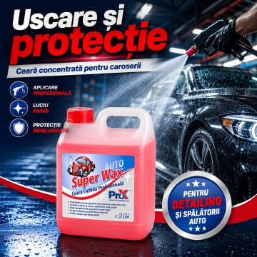 Ceară auto concentrată PRO X Super Wax, pentru uscare rapidă și protecție caroserie, efect hidrofob, luciu intens, protecție antistatică și anticorozivă, 2 L, 4x Stickere - Img 6