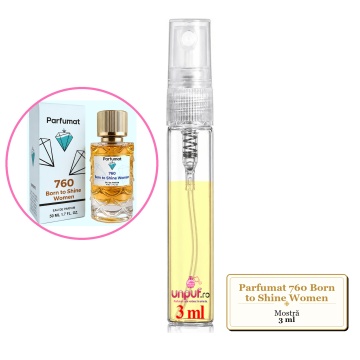 Mostra fiola din Parfumul Parfumat 760 Born to Shine Women, decant sticla cu pulverizator - Img 2