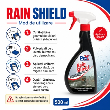 Tratament hidrofob parbriz PRO X Rain Shield – 500 ml - Img 5
