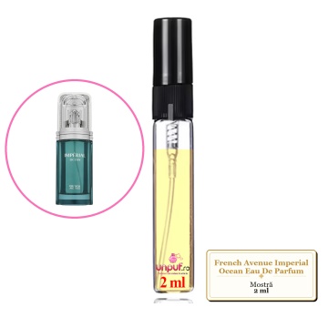 Mostra fiola din Parfumul French Avenue Imperial Ocean Eau De Parfum, decant sticla cu pulverizator