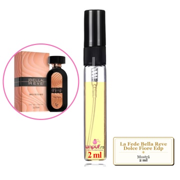 Mostra fiola din Parfumul La Fede Bella Reve Dolce Fiore Edp, decant sticla cu pulverizator