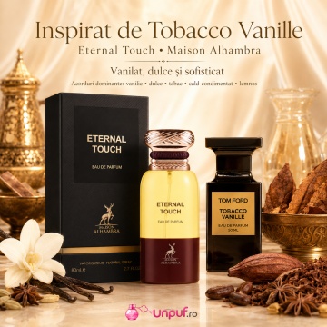 Parfum Arăbesc Alhambra Eternal Touch Maison Alhambra 80 ml, Apă de Parfum Unisex, Damă și Bărbat, Aromă Oriental Modernă, Inspirat Tobacco Vanille - Img 8