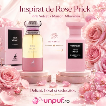 Parfum Arăbesc Pink Velvet Maison Alhambra EDP 80 ml Unisex, Inspirat Rose Prick Tom Ford, Aromă Chypre Florală cu Curcuma, Piper, Trandafir Bulgăresc, Trandafir de Mai, Trandafir Turcesc, Tonka și Paciuli - Img 8