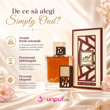 Parfum Arăbesc Simply Oud Lattafa EDP 100 ml Bărbat, Aromă Oriental Lemnoasă cu Bergamotă, Grepfrut, Lămâie, Mandarină, Mentă, Lavandă, Mușcată, Trandafir, Oud, Lemn de Santal, Mosc, Note Lemnoase și Vanilie - Img 7