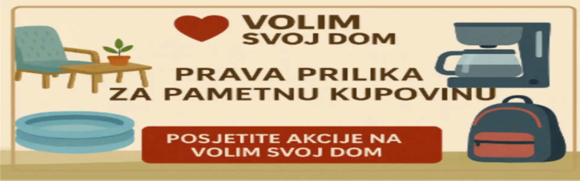 Akcije na sajtu Volim svoj dom