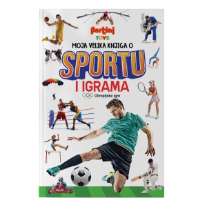 Moja velika knjiga o sportu i igrama 1000061