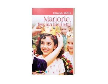Marjorie, regina lunii Mai – de Carolyn Wells