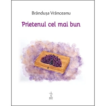 Prietenul cel mai bun, Brandusa Vranceanu