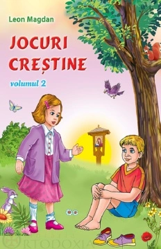 Jocuri creștine - Volumul 2 - de Leon Magdan
