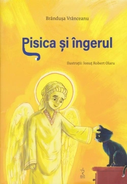 Pisica si ingerul, de Brandusa Vranceanu