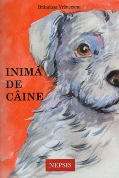 Inima de caine - Brandusa Vranceanu
