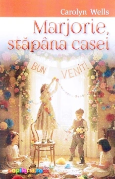 Marjorie, stăpâna casei – de Carolyn Wells