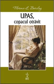 Upas, copacul otrăvit - Florence Barclay