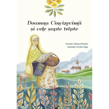 Doamna Cincizecimii si cele sapte trepte - Tatiana Petrache