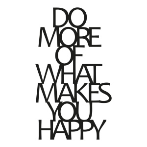 Μεταλλικό Διακοσμητικό Τοίχου Do More Of What Makes You Happy, Μαύρο, 41x70 cm - Img 2