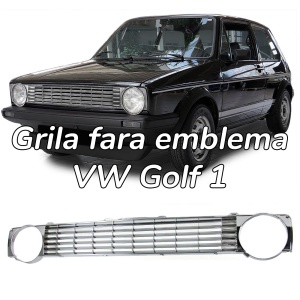 Grila sport fara emblema VW Golf 1 MK1 crom