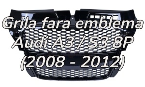 Grila fara emblema Audi A3 8P (2008 - 2012) 'RS Style' negru lucios
