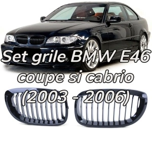 Grila BMW E46 coupe cabrio FL FACELIFT negru lucios