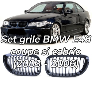 Grila BMW E46 coupe cabrio FL FACELIFT negru lucios