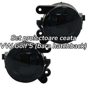 Proiectoare ceata VW Golf 5 hatchback fumuriu