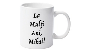 Cană personalizatǎ cu nume Mihai