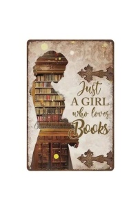 Tablou din material metalic vintage, model "Just A Girl Who Loves Books", multicolor