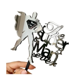 Decoratiune Tort Superman The Super Man Ever Argintiu Oglinda TOP218