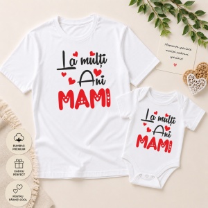 Set Tricouri Tată & Bebe „La multi ani mami”